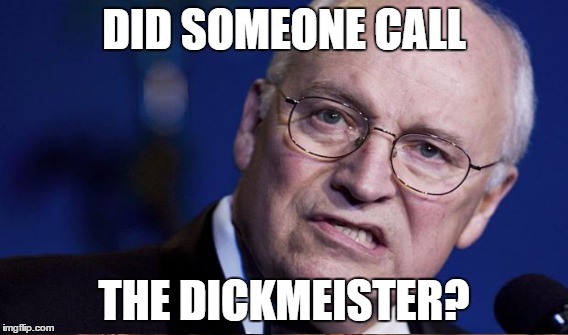 DID SOMEONE CALL THE DICKMEISTER? | made w/ Imgflip meme maker