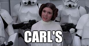 CARL'S | made w/ Imgflip meme maker