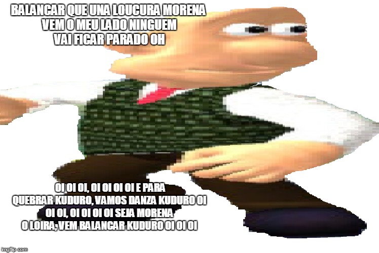 oi oi oi! | BALANCAR QUE UNA LOUCURA
MORENA VEM O MEU LADO
NINGUEM VAI FICAR PARADO OH; OI OI OI, OI OI OI OI
E PARA QUEBRAR KUDURO, VAMOS DANZA KUDURO
OI OI OI, OI OI OI OI
SEJA MORENA O LOIRA, VEM BALANCAR KUDURO
OI OI OI | image tagged in wallace and gromit,dank memes | made w/ Imgflip meme maker