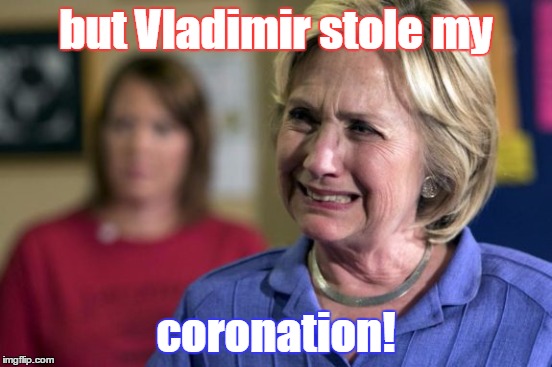 but Vladimir stole my coronation! | made w/ Imgflip meme maker