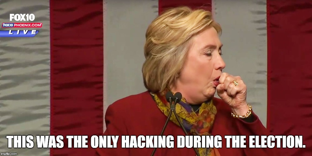 THIS WAS THE ONLY HACKING DURING THE ELECTION. | image tagged in political hacking | made w/ Imgflip meme maker