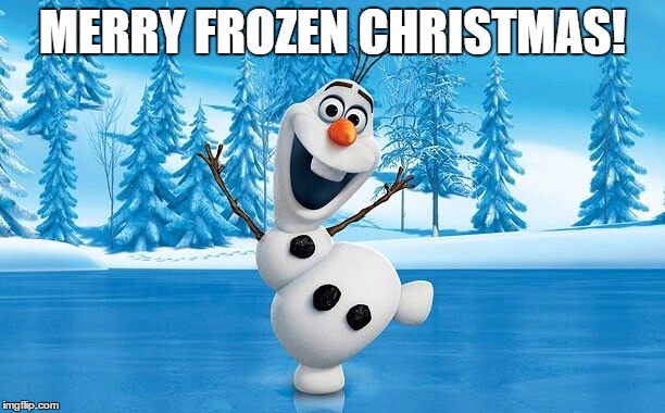 Frozen Christmas | MERRY FROZEN CHRISTMAS! | image tagged in christmas,frozen | made w/ Imgflip meme maker