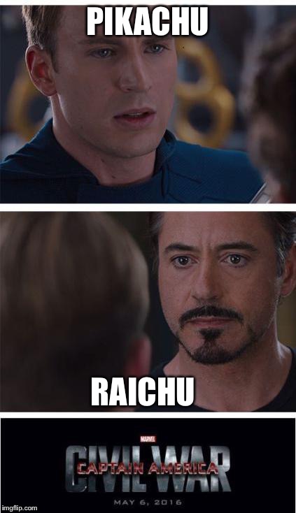 Marvel Civil War 1 | PIKACHU; RAICHU | image tagged in memes,marvel civil war 1 | made w/ Imgflip meme maker
