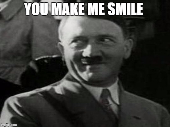 YOU MAKE ME SMILE | made w/ Imgflip meme maker