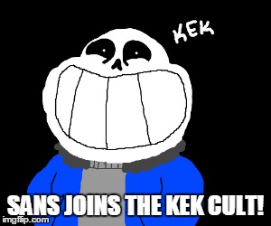 SANS JOINS THE KEK CULT! | made w/ Imgflip meme maker