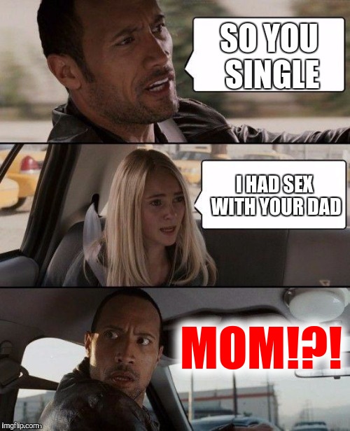 MOM!?! | made w/ Imgflip meme maker