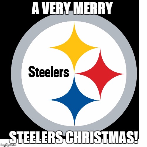 Steelers Logo | A VERY MERRY; STEELERS CHRISTMAS! | image tagged in steelers logo | made w/ Imgflip meme maker