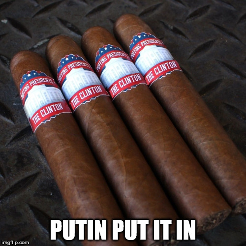 Putin did it | PUTIN PUT IT IN | image tagged in bill clinton | made w/ Imgflip meme maker