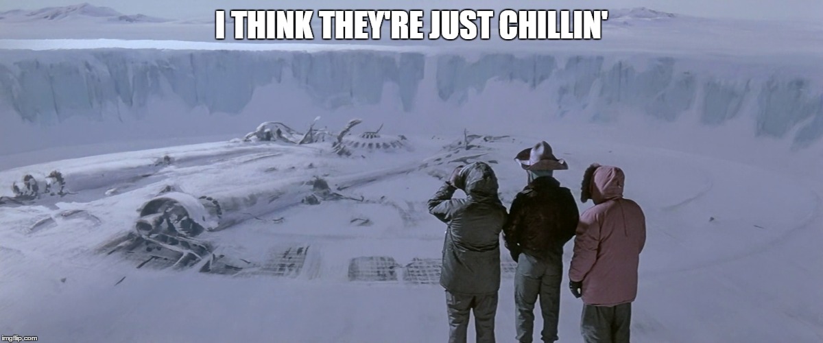 I THINK THEY'RE JUST CHILLIN' | made w/ Imgflip meme maker
