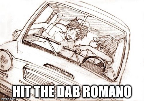 HIT THE DAB ROMANO | image tagged in hetalia | made w/ Imgflip meme maker