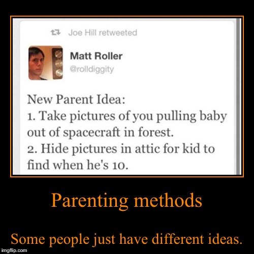 #1 | image tagged in funny,demotivationals,parenting | made w/ Imgflip demotivational maker