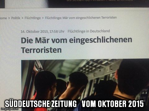 SÜDDEUTSCHE ZEITUNG

 VOM OKTOBER 2015 | made w/ Imgflip meme maker