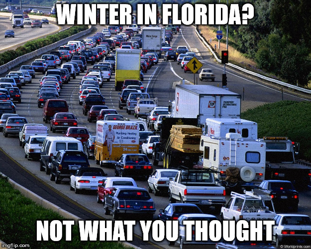 Traffic Jam | WINTER IN FLORIDA? NOT WHAT YOU THOUGHT | image tagged in traffic jam | made w/ Imgflip meme maker