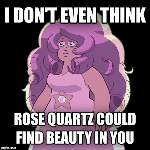 To those who hoped the electoral college would disregard the people's votes for Trump | image tagged in rose quartz,electoral college,steven universe,trump,2016 | made w/ Imgflip meme maker