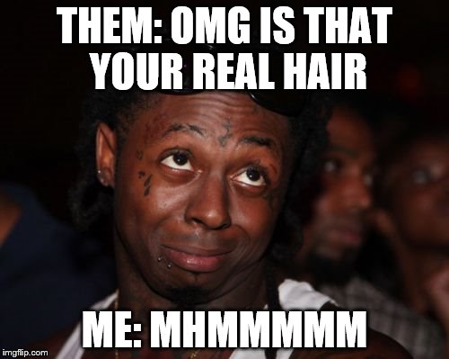 Image Macros Hair Memes Archive Page 6 The Long Hair