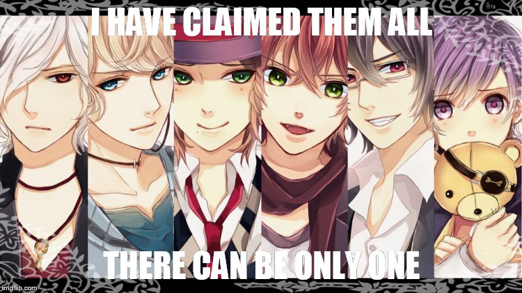 I HAVE CLAIMED THEM ALL; THERE CAN BE ONLY ONE | image tagged in animes | made w/ Imgflip meme maker