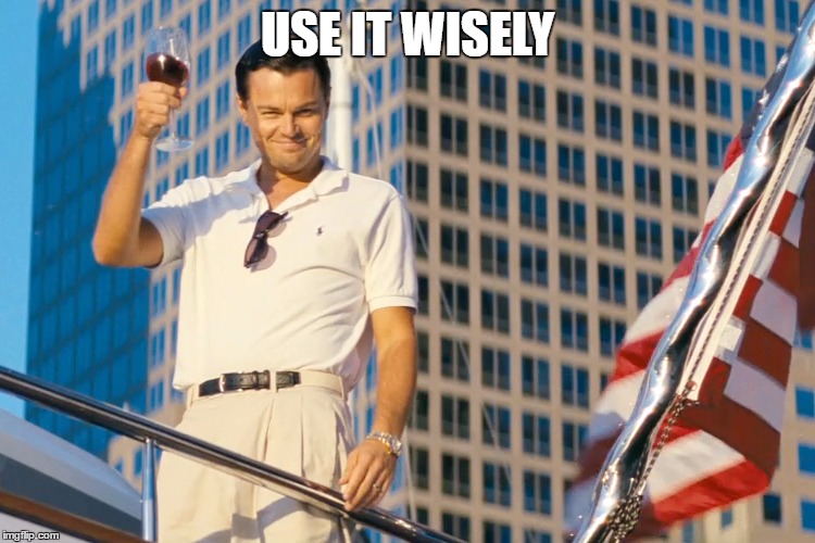 USE IT WISELY | made w/ Imgflip meme maker
