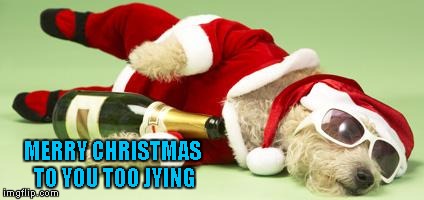 MERRY CHRISTMAS TO YOU TOO JYING | made w/ Imgflip meme maker