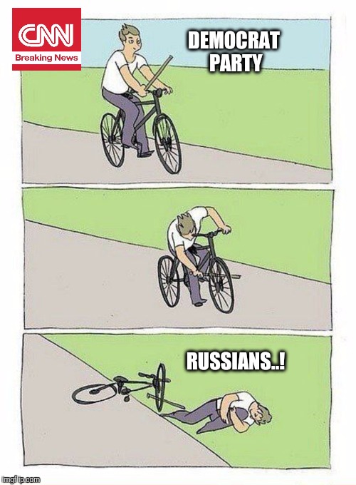 Biggest Political Fall of 2016 | DEMOCRAT PARTY; RUSSIANS..! | image tagged in bike fall,democrat party,blame russia,russia,mainstream media,cnn | made w/ Imgflip meme maker