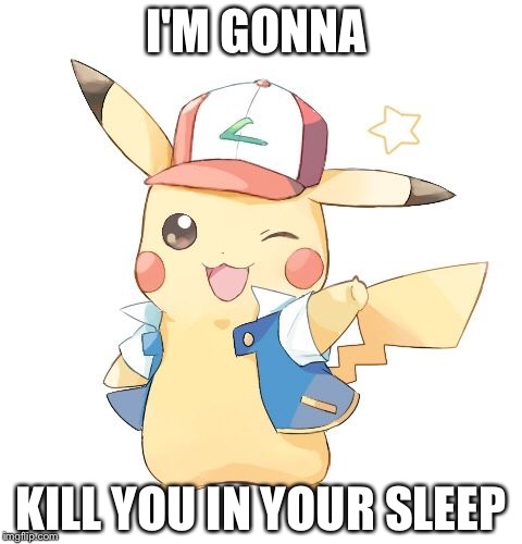 I'M GONNA; KILL YOU IN YOUR SLEEP | image tagged in sleep | made w/ Imgflip meme maker