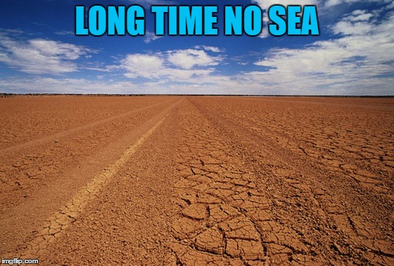 LONG TIME NO SEA | made w/ Imgflip meme maker