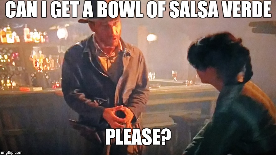 White AF | CAN I GET A BOWL OF SALSA VERDE; PLEASE? | image tagged in mexican food,whiteness,sign language,ambiguity | made w/ Imgflip meme maker