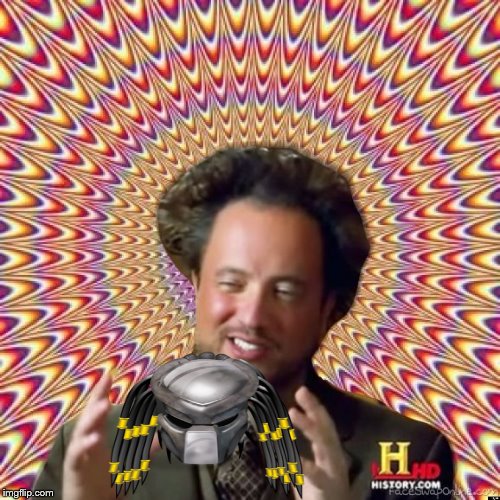 Abstract Ancient Aliens  | image tagged in abstract ancient aliens | made w/ Imgflip meme maker