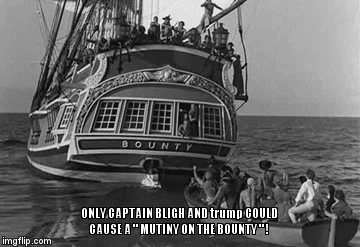 mutiny on the bounty - Imgflip