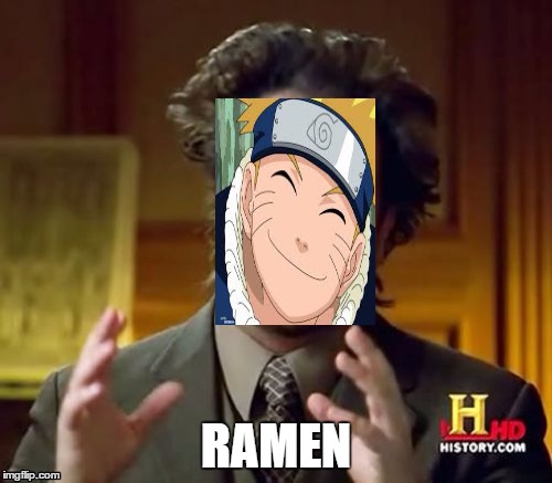 Ancient Aliens | RAMEN | image tagged in memes,ancient aliens | made w/ Imgflip meme maker