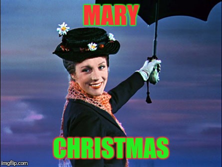 MARY CHRISTMAS | made w/ Imgflip meme maker