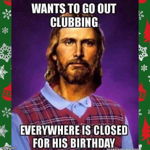 image tagged in jesus,bad luck brian | made w/ Imgflip meme maker