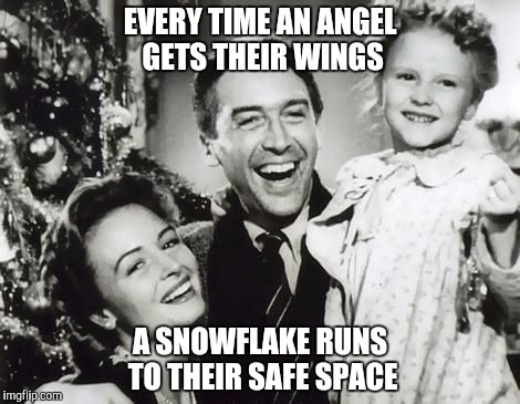 EVERY TIME AN ANGEL GETS THEIR WINGS A SNOWFLAKE RUNS TO THEIR SAFE SPACE | made w/ Imgflip meme maker