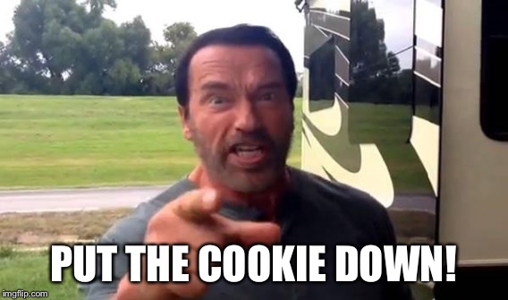 PUT THE COOKIE DOWN! | made w/ Imgflip meme maker