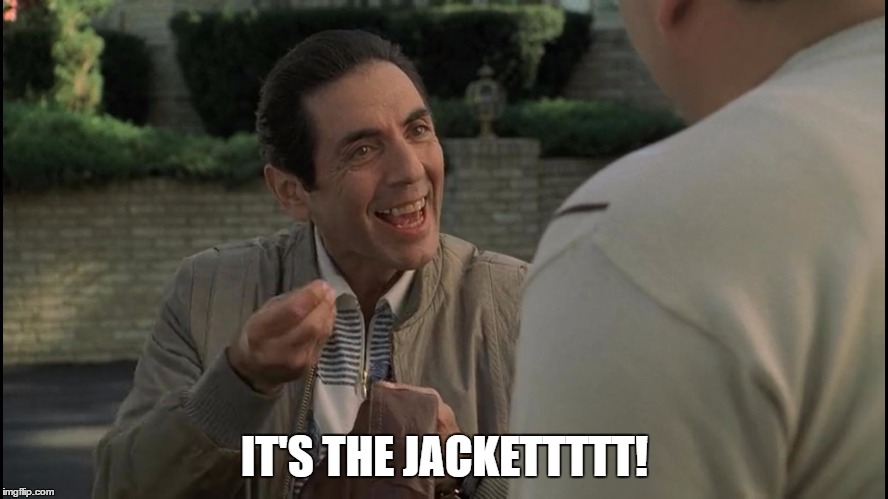 IT'S THE JACKETTTTT! | image tagged in the jacket | made w/ Imgflip meme maker