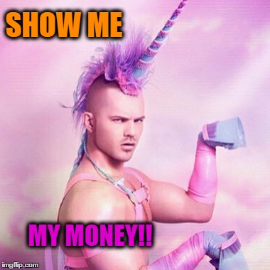 Comment Post | SHOW ME MY MONEY!! | made w/ Imgflip meme maker