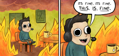 This is fine Blank Meme Template