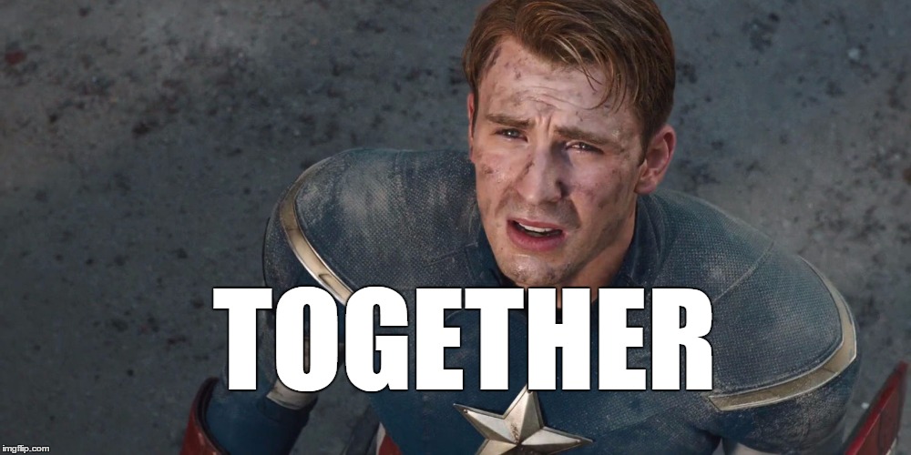 TOGETHER | image tagged in together | made w/ Imgflip meme maker