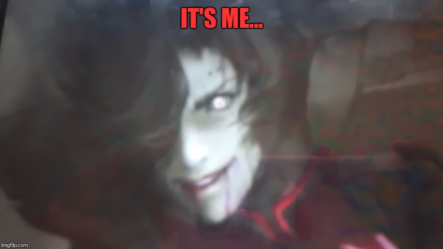 Mettaton becomes scary | IT'S ME... | image tagged in mettaton becomes scary,memes | made w/ Imgflip meme maker