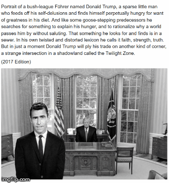 Twilight Zone 2017 - Donald Trump | image tagged in gifs,donald trump,2017 | made w/ Imgflip images-to-gif maker