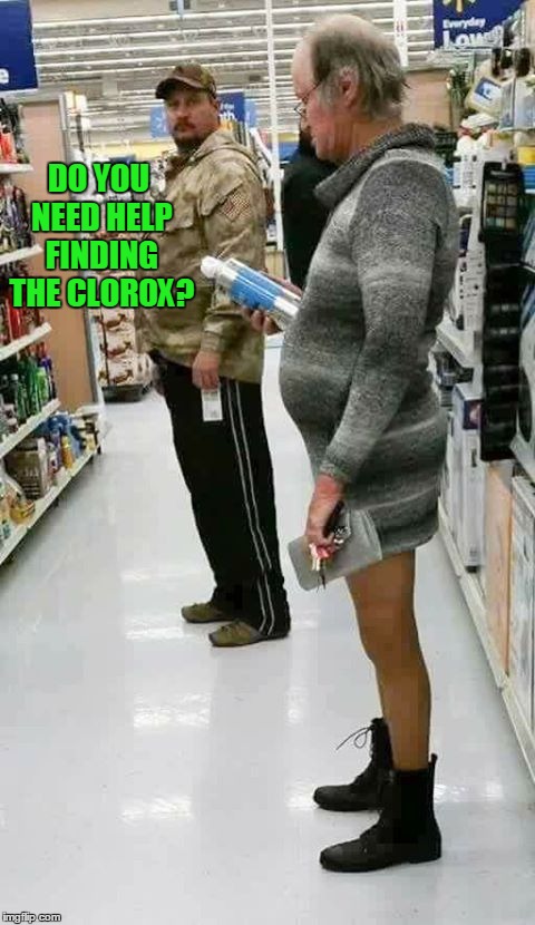 This is what happens when you wear bi-focals. | DO YOU NEED HELP FINDING THE CLOROX? | image tagged in walmart life | made w/ Imgflip meme maker