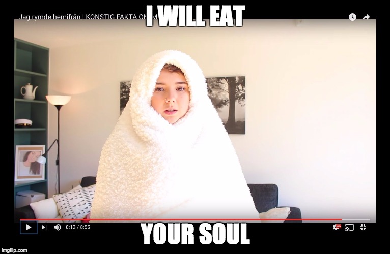 Lakimeme | I WILL EAT; YOUR SOUL | image tagged in lakimeme | made w/ Imgflip meme maker