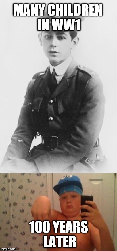 Comparing Children | MANY CHILDREN IN WW1; 100 YEARS LATER | image tagged in true,meme | made w/ Imgflip meme maker