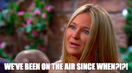 WE'VE BEEN ON THE AIR SINCE WHEN?!?! | made w/ Imgflip meme maker