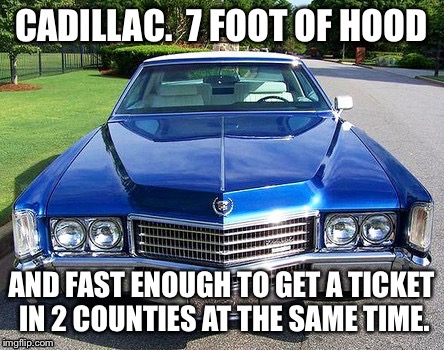 image tagged in memes,cadillac,ticket,fast,2 counties | made w/ Imgflip meme maker