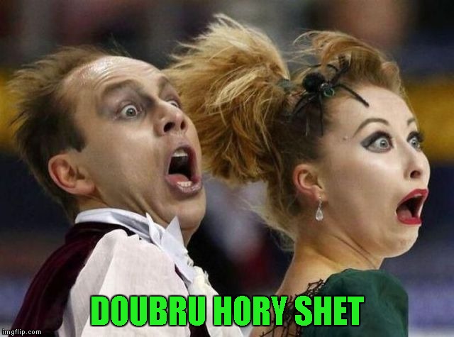 DOUBRU HORY SHET | made w/ Imgflip meme maker