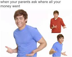 When your parents ask Blank Meme Template