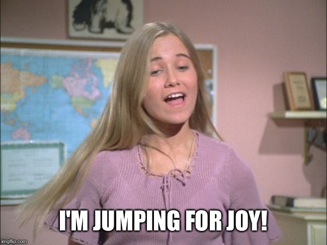 I'M JUMPING FOR JOY! | made w/ Imgflip meme maker
