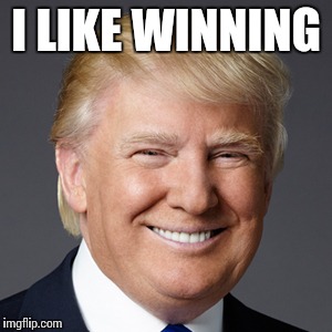 I LIKE WINNING | made w/ Imgflip meme maker