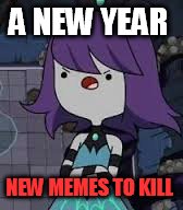 Bering it on | A NEW YEAR; NEW MEMES TO KILL | image tagged in memes | made w/ Imgflip meme maker