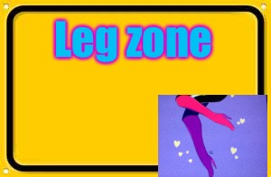 Leg zone | Leg zone | image tagged in memes,blank yellow sign | made w/ Imgflip meme maker